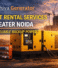 DG Set Rental Services in Greater Noida – Fast & Reliable Backup Power